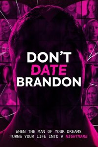 Don't Date Brandon